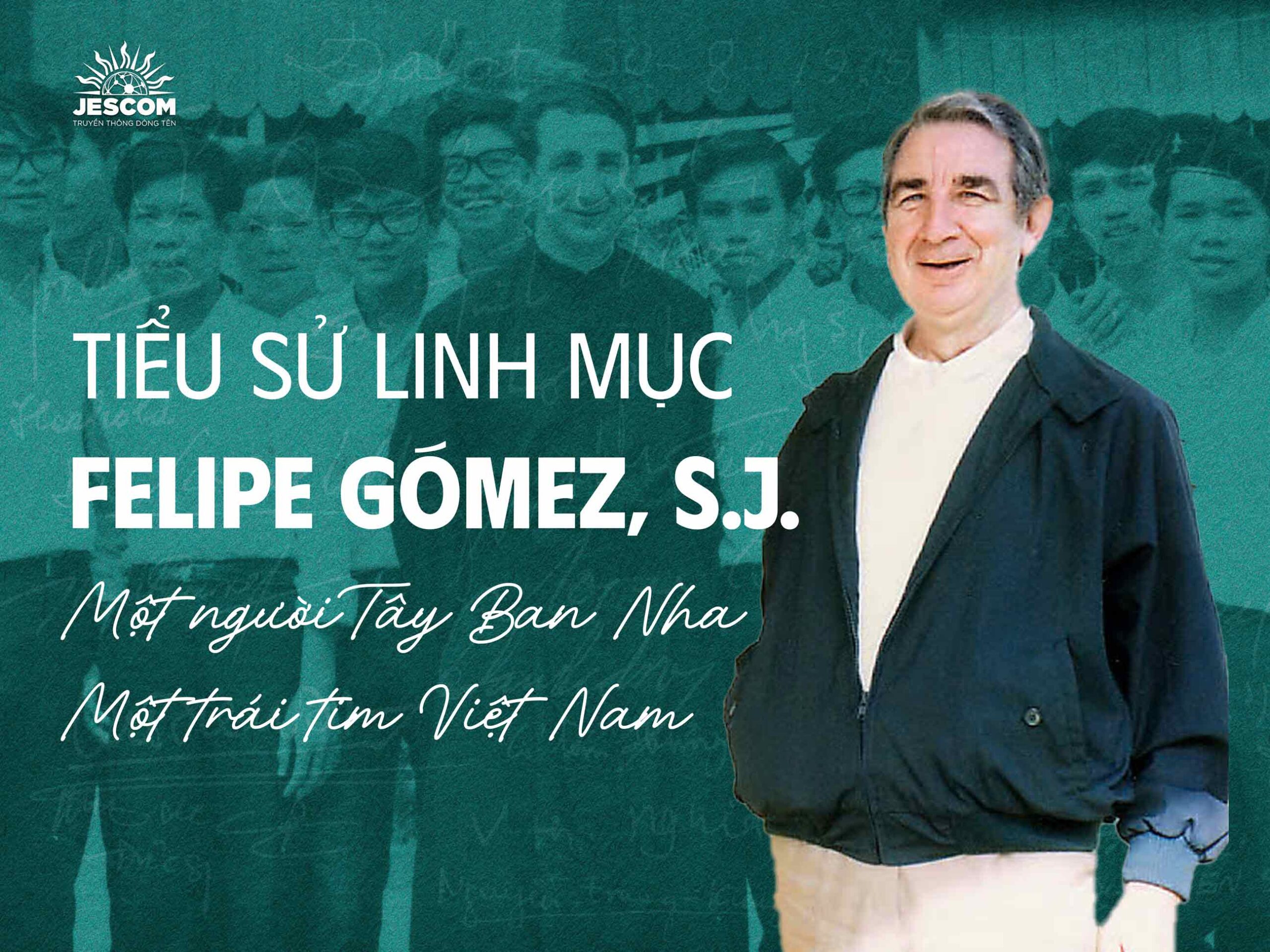 Tiểu sử Cha Felipe Gómez Gonzalo, S.J.