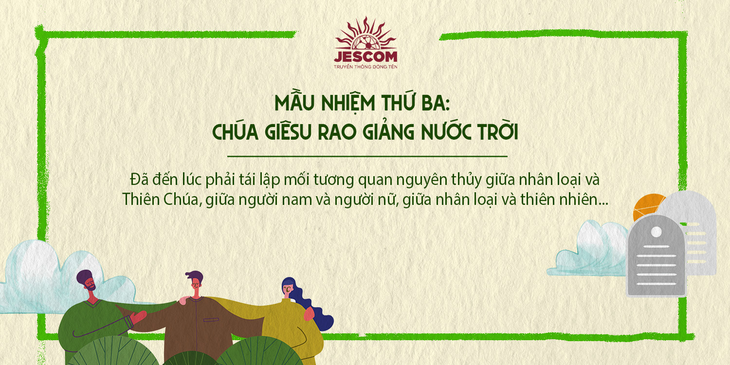 [Chuỗi Mân Côi Laudato Sí ] – Mầu Nhiệm Sáng – Thứ Ba: Chúa Giêsu Rao Giảng Nước Trời