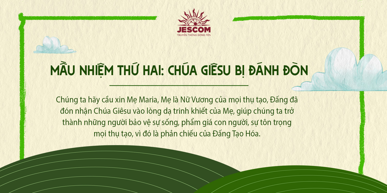 [Chuỗi Mân Côi Laudato Sí ] – Mầu Nhiệm Thương – Thứ Hai: Chúa Giêsu Bị Đánh Đòn
