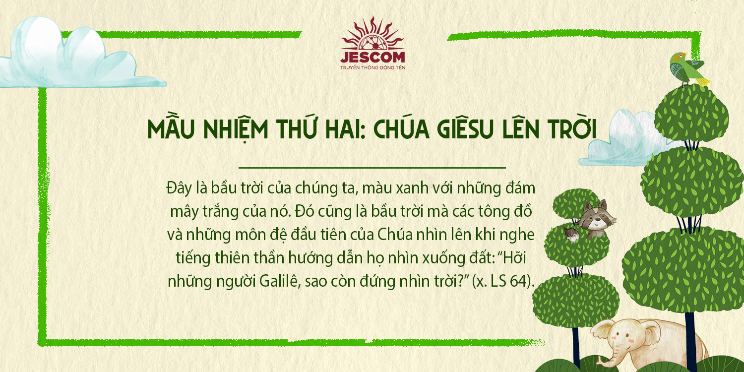 [Chuỗi Mân Côi Laudato Sí ] – Mầu Nhiệm Mừng - Thứ Hai: Chúa Giêsu Lên Trời