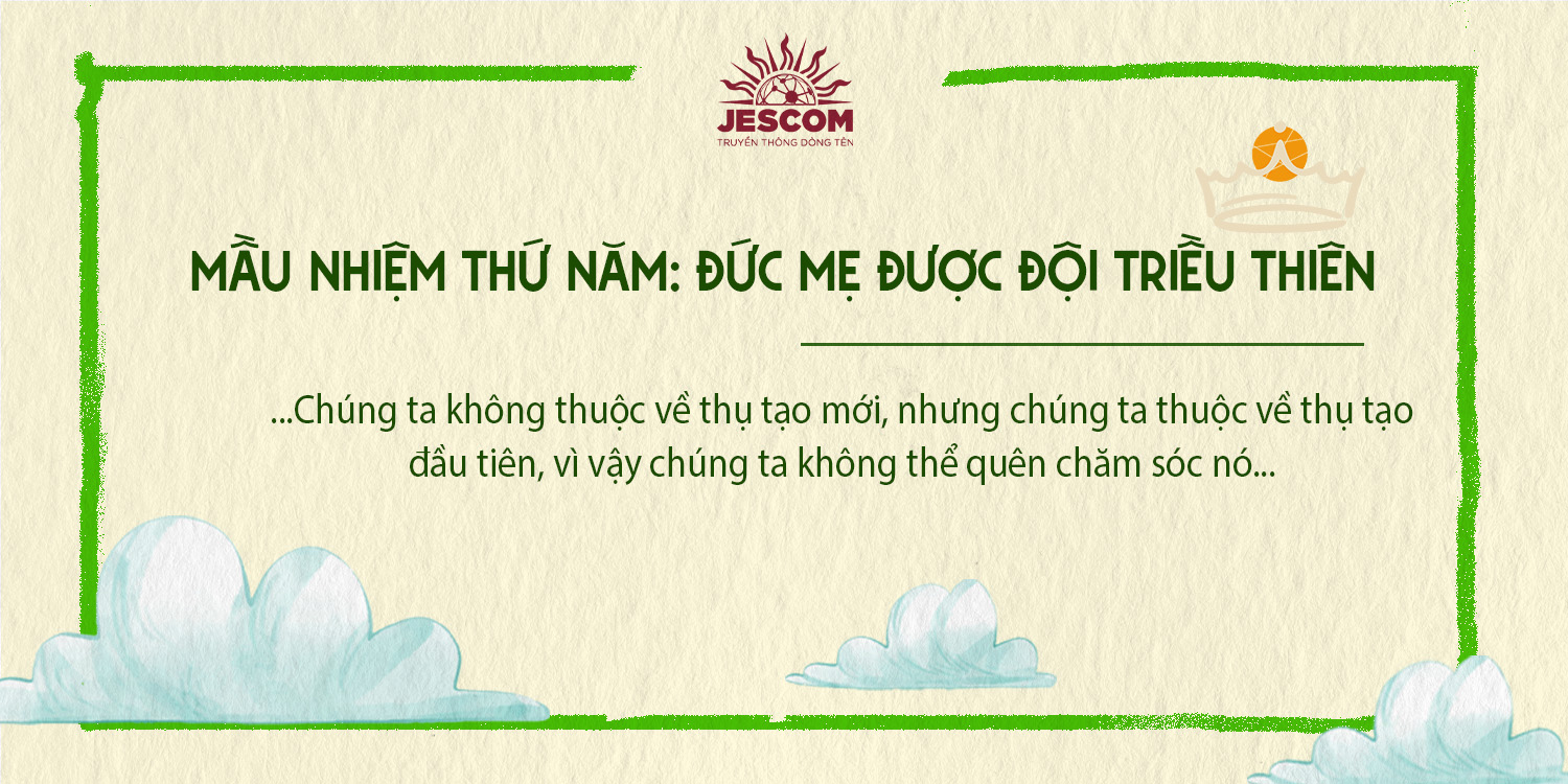 [Chuỗi Mân Côi Laudato Sí ] – Mầu Nhiệm Mừng - Thứ Năm: Đức Mẹ Được Đội Triều Thiên