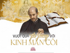 “31 Ngày Với Thánh I-nhã” – Ngày 19: Vượt Qua Tổn Thương Với Kinh Mân Côi