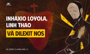 Inhaxio Loyola, Linh Thao và Dilexit Nos