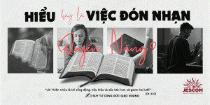 Cầu nguyện với Lời Chúa: hiểu hay là việc đón nhận quyền năng?