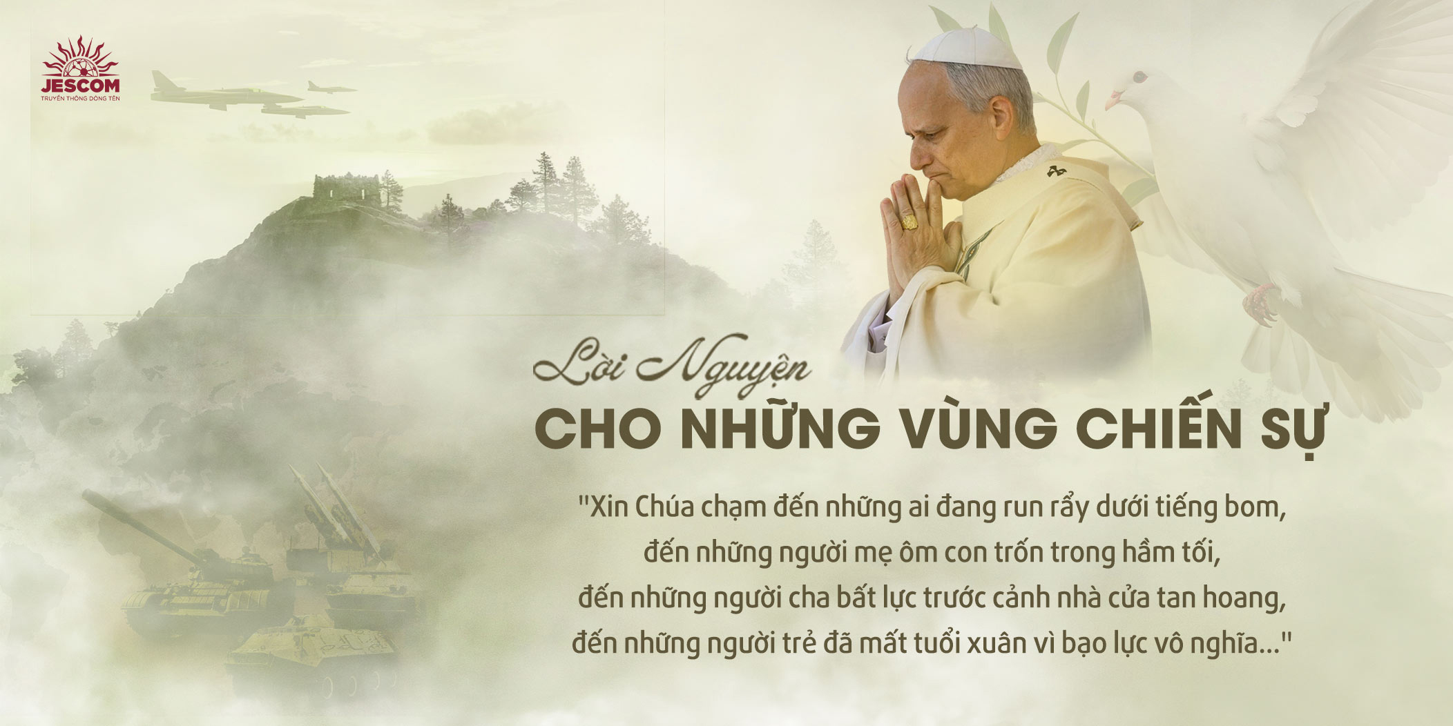 Lời nguyện cho những vùng chiến sự