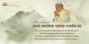 Lời nguyện cho những vùng chiến sự